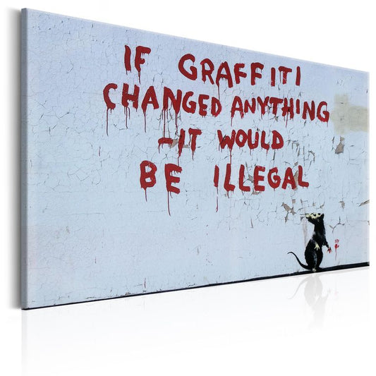 Wandbild - If Graffiti Changed Anything by Banksy