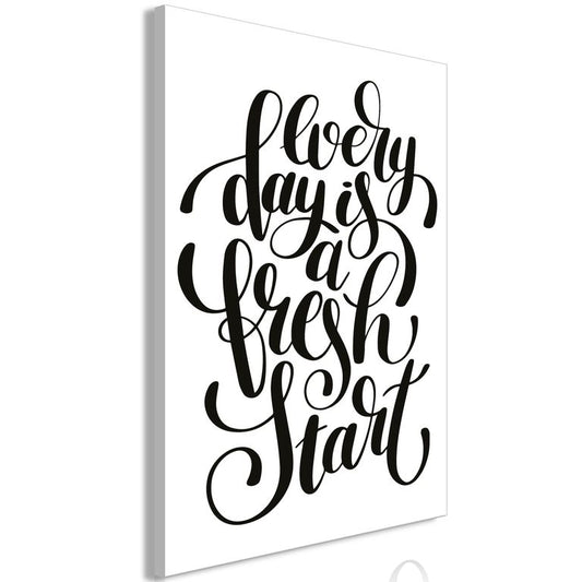 Wandbild - Every Day Is a Fresh Start (1 Part) Vertical